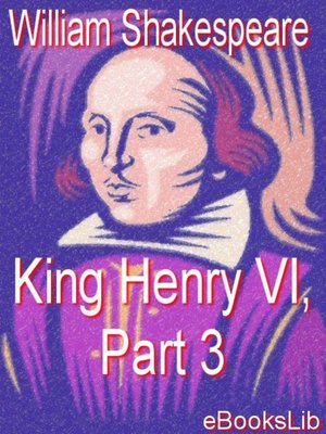 cover image of King Henry VI, Part 3